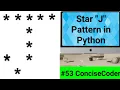 Star J Alphabet Pattern in Python - ConciseCoder Beginners