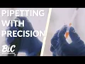 Pipetting with precision - how to minimise experimental error