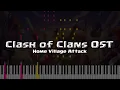 Download Lagu Clash of Clans OST No. 6 - Home Village Attack (Piano Cover)