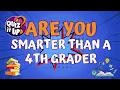 Are You Smarter Than a 4th Grader 50 General Knowledge Multiple Choice Questions