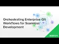 Advanced Git Workflows Branch Strategies GitFlow Trunk-Based and Forking Explained