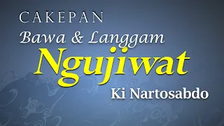 Download Cakepan Bawa dan Langgam ngujiwat - Ki Nartosabdo MP3