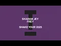 Sharam Jey, FREY - Shake Your 2025 (Umberto Pagliaroli Remix) [Tech House]