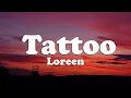 Download Lagu Loreen - Tattoo (Lyrics)