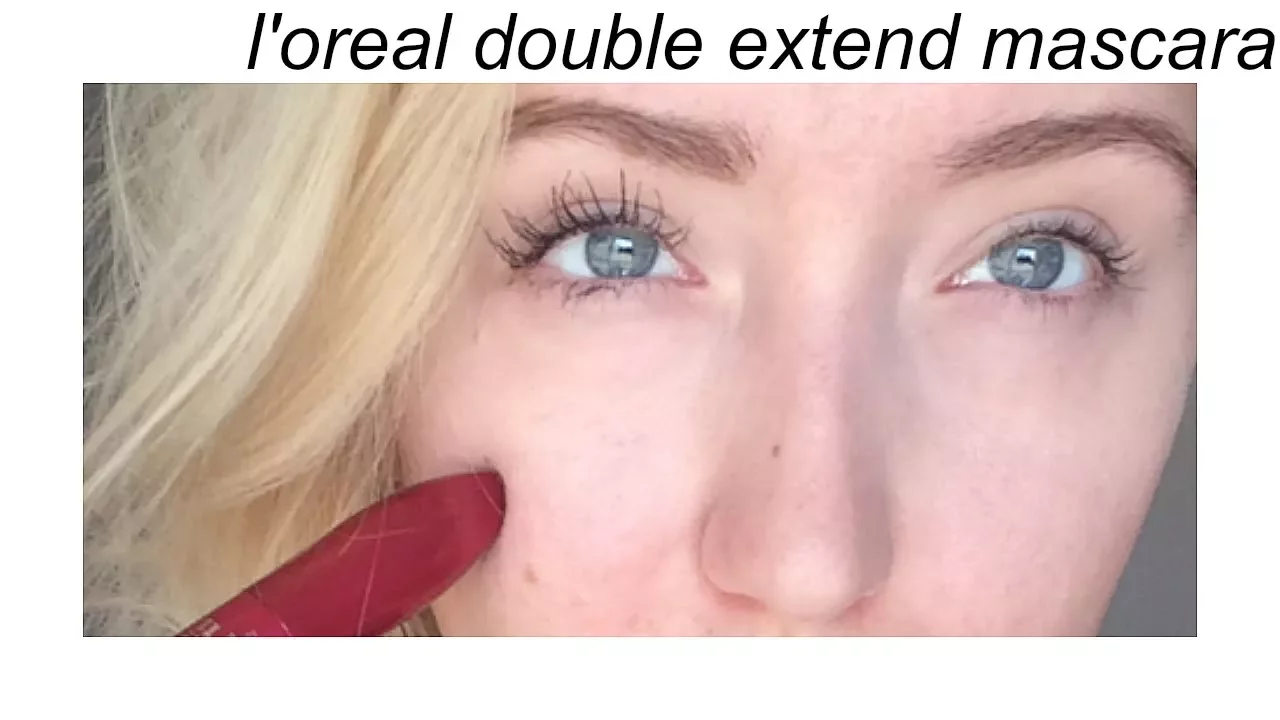 L'OREAL DOUBLE EXTEND MASCARA: review & wear test
