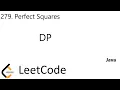 LeetCode 279 Perfect Squares DP Java