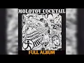 Download Lagu MOLOTOV COCKTAIL FULL ALBUM