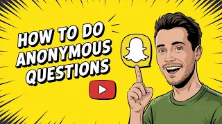 How to Do Anonymous Questions on Snapchat