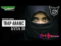 Download Lagu TRAP ARABIC INTA IH BY WONG BEBAS PROJECT