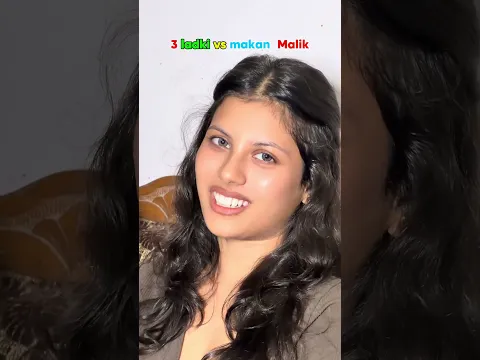 3 Ladki Vs 3 makan malik… #explorepage #comedy #memes