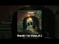 no sleep pt.2 - tkandz & tjugga (speed up)