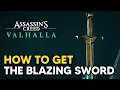 How to Get The Blazing Sword - Assassin s Creed Valhalla Tombs of the Fallen