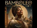 Bamboleo (Afro House Gipsy)