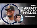 The San Francisco Giants trade Luis Arraez to the Philadelphia Phillies Get Up