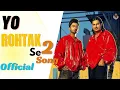 Download Lagu Yo rohatak se 2 song official amit saini | Rohtak se  2 song