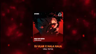 Download DJ ULAR X HALA HIDING SLOW | Nhạc Hot TikTok ♫ MP3