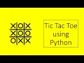 Create Tic Tac Toe using Python - with source code