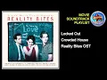 Locked Out  + Crowded House + Reality Bites OST