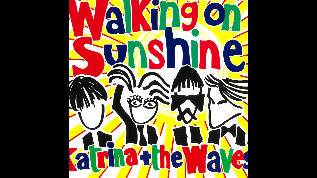 Walking on Sunshine