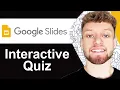 How To Make a Quiz on Google Slides Full Interactive Quiz