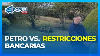 Entre transacciones en efectivo y bloqueos bancarios: el lío de Petro con la lista Clinton