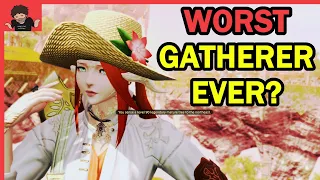 The Worst FFXIV Gatherer EVER