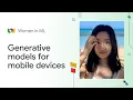 Deploying ML models to mobile devices