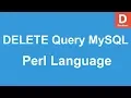 Perl Programming DELETE Query to MySQL Database