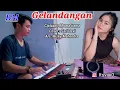Gelandangan Versi Orgen Tunggal ( Zona Ganjur Kalimantan ) - Sari Devi || Risky Mahendra