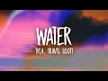 Download Lagu Tyla, Travis Scott - Water (Remix) Lyrics