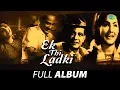 Download Lagu Ek Thi Ladki (1949) - All Songs | Motilal | Meena Shorey | Laara Lappa Laara Lappa Layi Rakhda