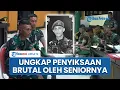 Lagu Kasus Kematian Prada Lucky: Penyiksaan Brutal hingga Pemaksaan Adegan Tak Senonoh oleh Terdakwa