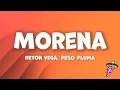 Download Lagu Neton Vega, Peso Pluma - Morena (Letra)