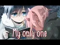Download Lagu 「Nightcore」→ My Only One ♪ (Sebastian Yatra, Isabela Moner) [Switching Vocals] LYRICS ✔︎
