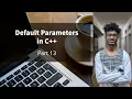 Default Parameters in C Afan Oromo Kutaa 13ffaa