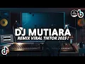 Download Lagu DJ MUTIARA_IPANK_REMIX VIRAL TIKTOK FULL BASS 2025