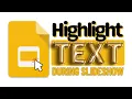 Highlight Text During Presentations with this Easy Trick Google Slides