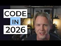 Everything Has Changed Are You Still Writing Code in 2026