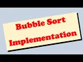 Bubble Sort Implementation