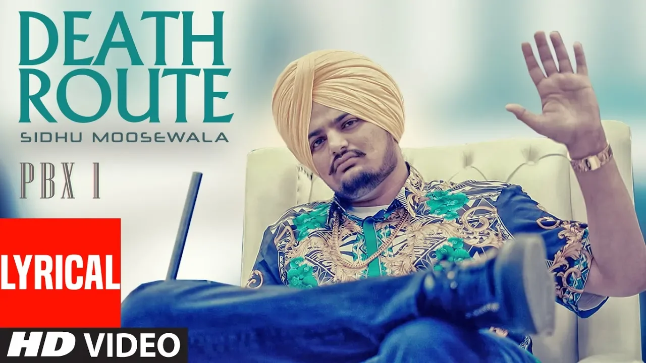 Death Route Lyrical | PBX 1 | Sidhu Moose Wala | Intense | Latest Punjabi Songs 2018 Death Route Lyrical | PBX 1 | Sidhu Moose Wala | Intense | Latest Punjabi Songs 2018