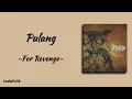Pulang - For Revenge | Lirik Lagu