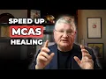 7 SURPRISING Ways to SPEED UP MCAS Healing AND REDUCE HISTAMINE