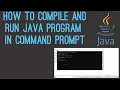 HOW TO COMPILE AND RUN JAVA PROGRAM FROM COMMAND PROMPT IN HINDI JAVA FULL TUTORIAL