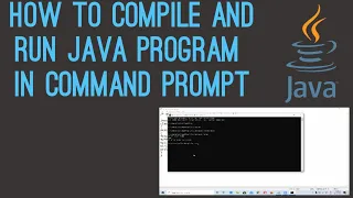 HOW TO COMPILE AND RUN JAVA PROGRAM FROM COMMAND PROMPT IN HINDI JAVA FULL TUTORIAL