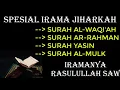 Download Lagu SURAH AL WAQI'AH SURAH AR RAHMAN SURAH YASIN SURAH AL MULK FULL IRAMA JIHARKAH