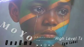 HIGH LEVEL Tz MOYO UNAUMA Audio Music 