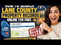 How to search Lane County property records online for free