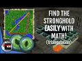 Easily Find THE STRONGHOLD Using MATH Minecraft Tutorial