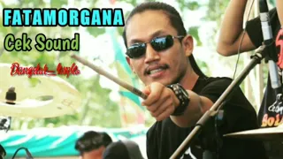 Cek sound fatamorgana-adella