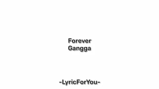 Download Gangga - Forever (Lirik dan terjemahan) MP3